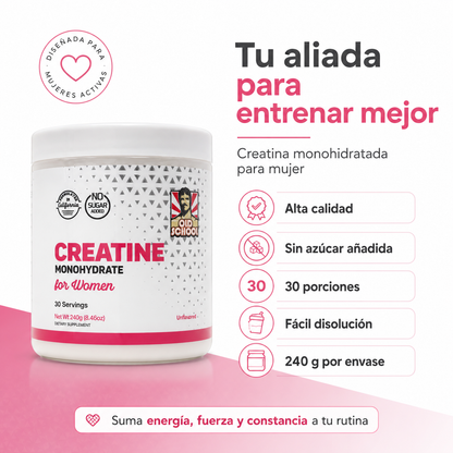 Creatina Monohidratada para Mujer Old School 240g